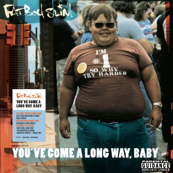 Fatboy Slim - You've Come A Long Way, Baby Vinyl