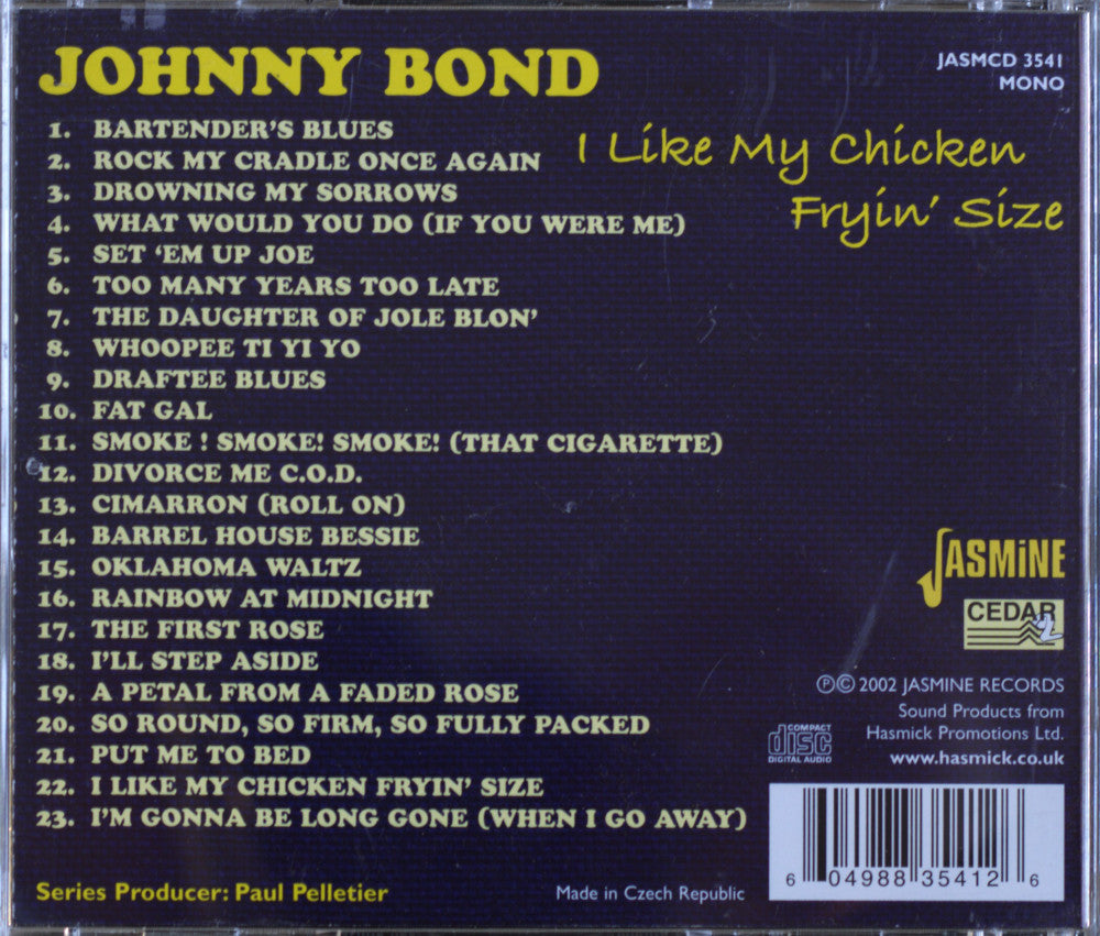Johnny Bond – I Like My Chicken Fryin’ Size CD