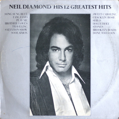 Neil Diamond – His 12 Greatest Hits Vinyl LP