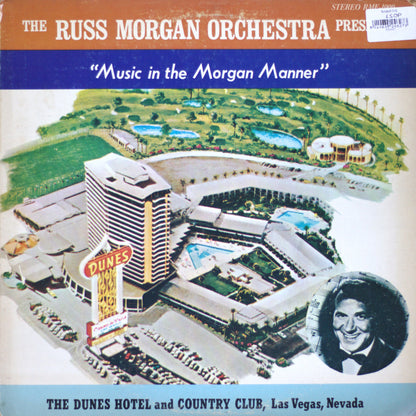 The Russ Morgan Orchestra – Music In The Morgan Manner Vinyl LP