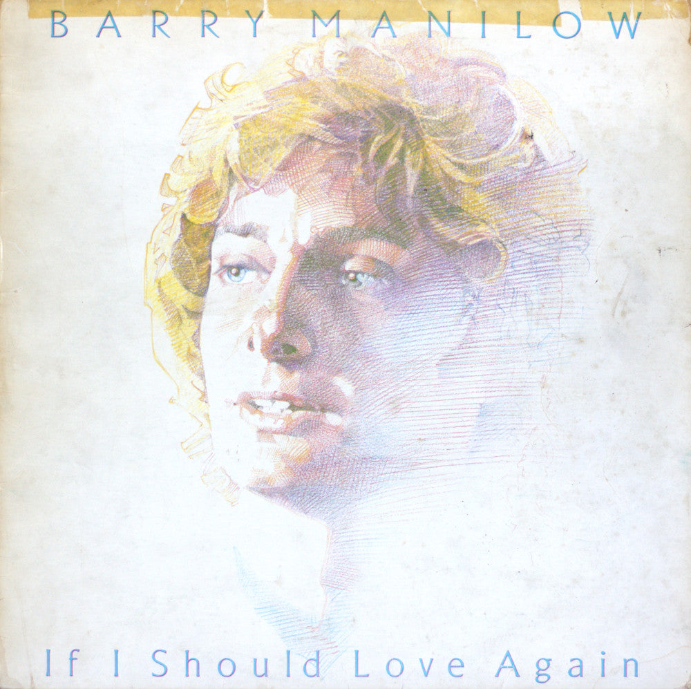 Barry Manilow – If I Should Love Again Vinyl LP