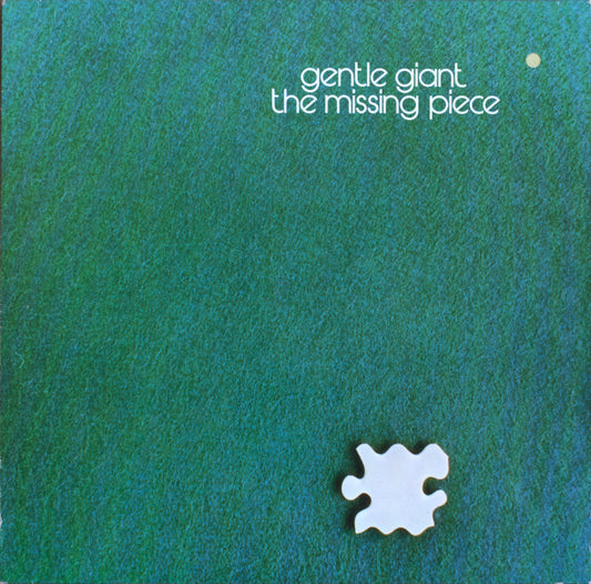 Gentle Giant – The Missing Piece Vinyl LP