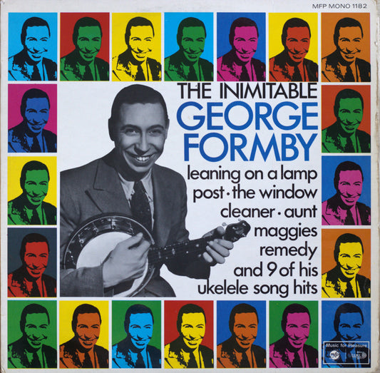 George Formby – The Inimitable George Formby Vinyl LP