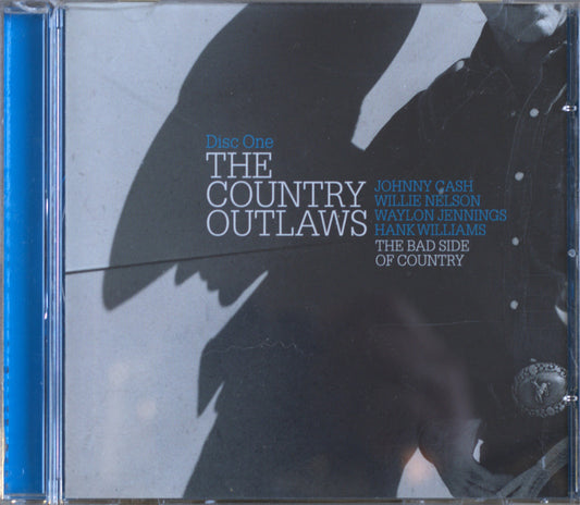 Various – The Country Outlaws (The Bad Side Of Country) Disc One CD