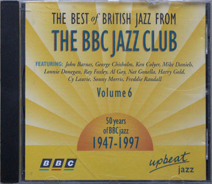 The Best of British Jazz (BBC Jazz Club) Vol. 6 CD