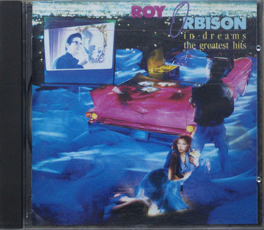 Roy Orbison – In Dreams: The Greatest Hits CD