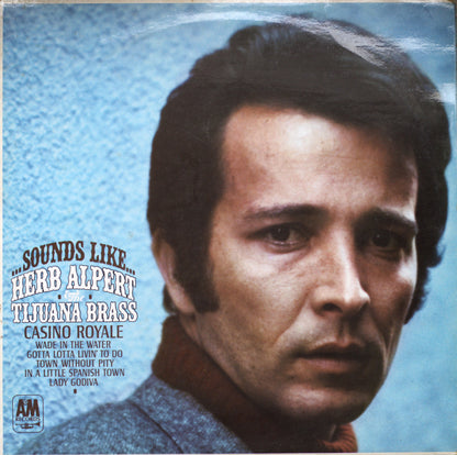 Herb Alpert & The Tijuana Brass – Sounds Like… Vinyl LP