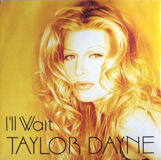 Taylor Dayne – I'll Wait Vinyl 12" Single