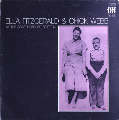 Ella Fitzgerald & Chick Webb – At The Southland Of Boston Vinyl LP