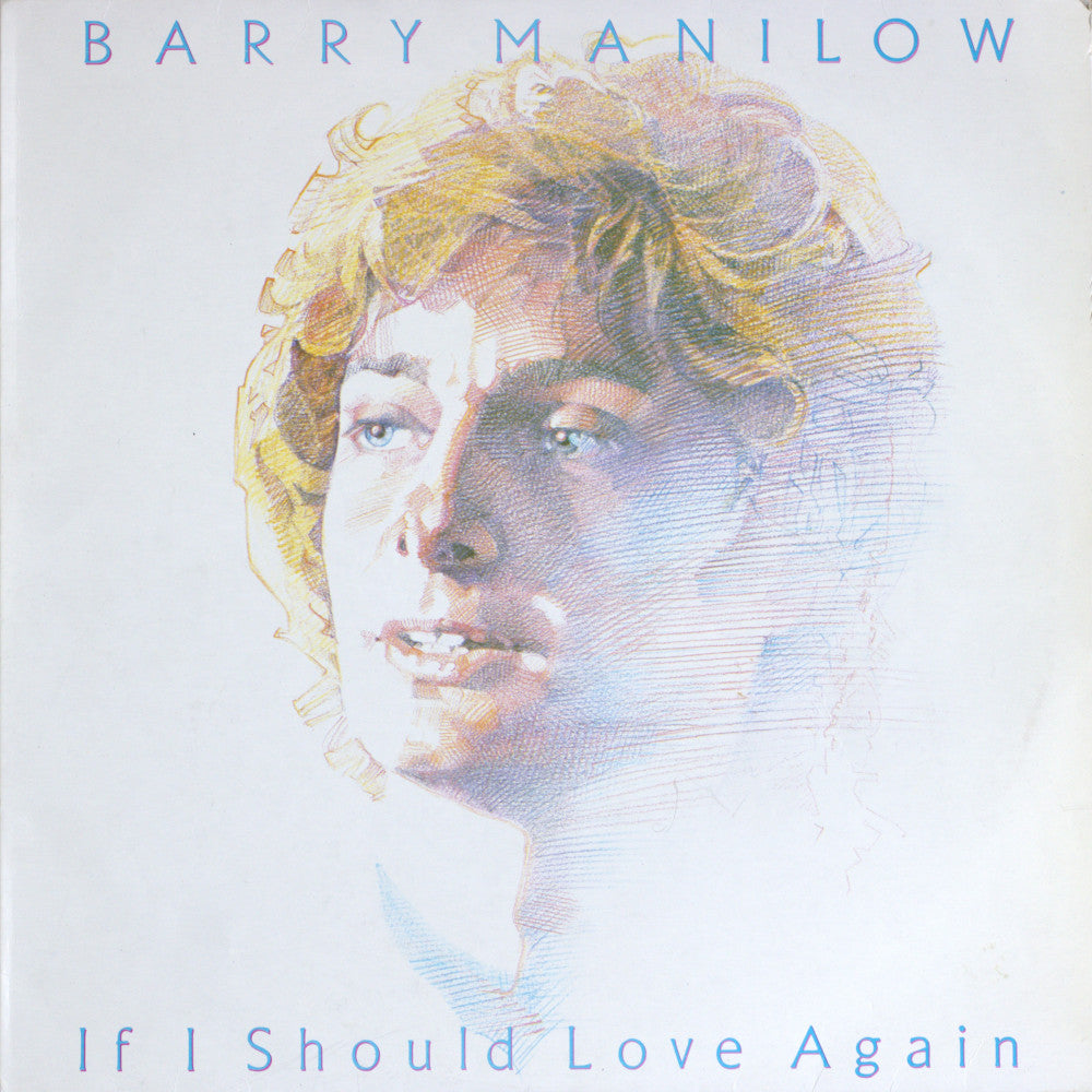Barry Manilow – If I Should Love Again Vinyl LP