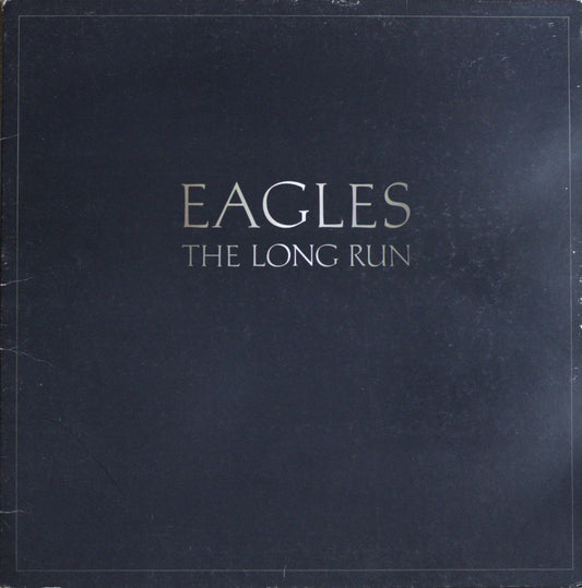 Eagles – The Long Run Vinyl LP