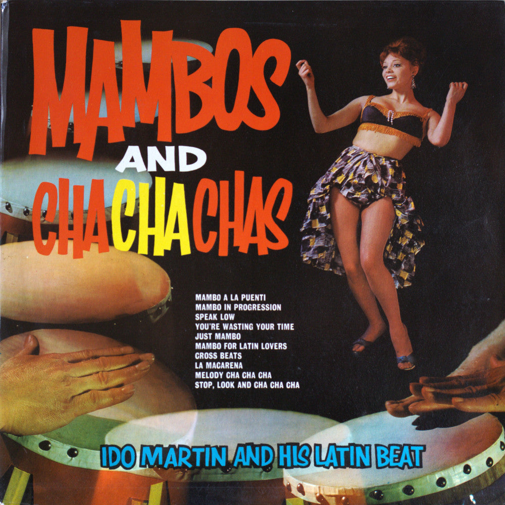 Ido Martin And His Latin Beat – Mambos And Cha Cha Chas Vinyl LP