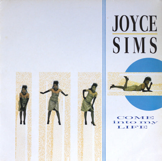 Joyce Sims – Come Into My Life Vinyl LP