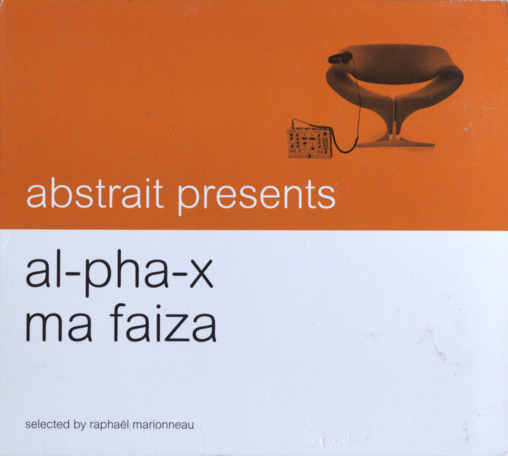 Al-Pha-X & Ma Faiza – Selected by Raphaël Marionneau CD