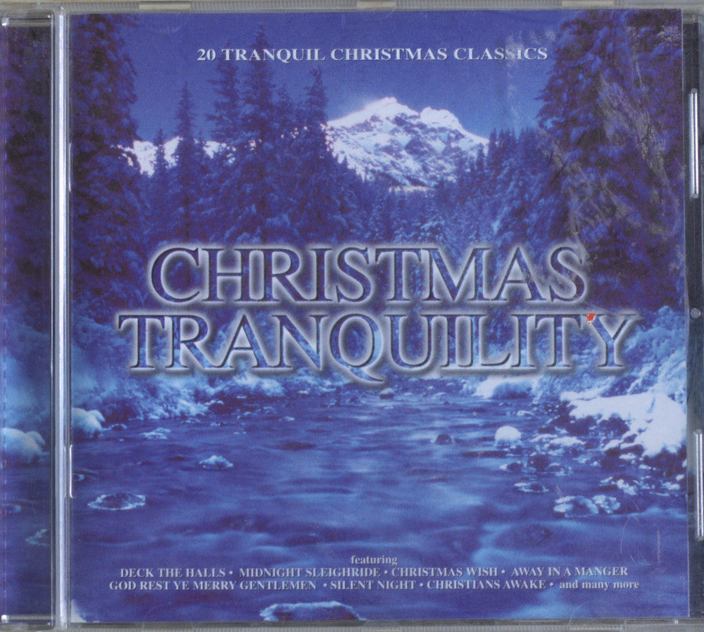 Various – Christmas Tranquility: 20 Tranquil Christmas Classics CD