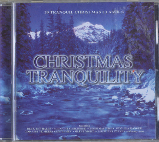 Various – Christmas Tranquility: 20 Tranquil Christmas Classics CD