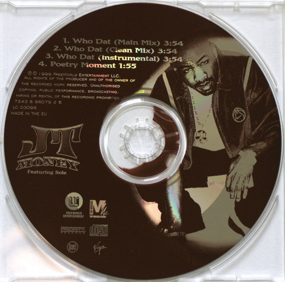 JT Money featuring Solé – Who Dat CD Single