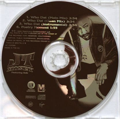 JT Money featuring Solé – Who Dat CD Single