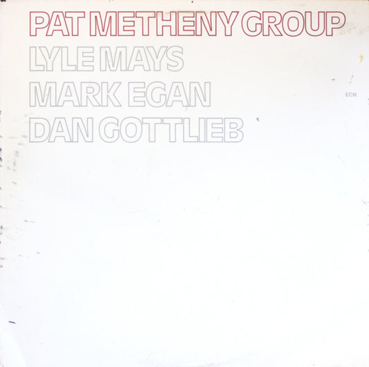 Pat Metheny Group – Pat Metheny Group Vinyl LP