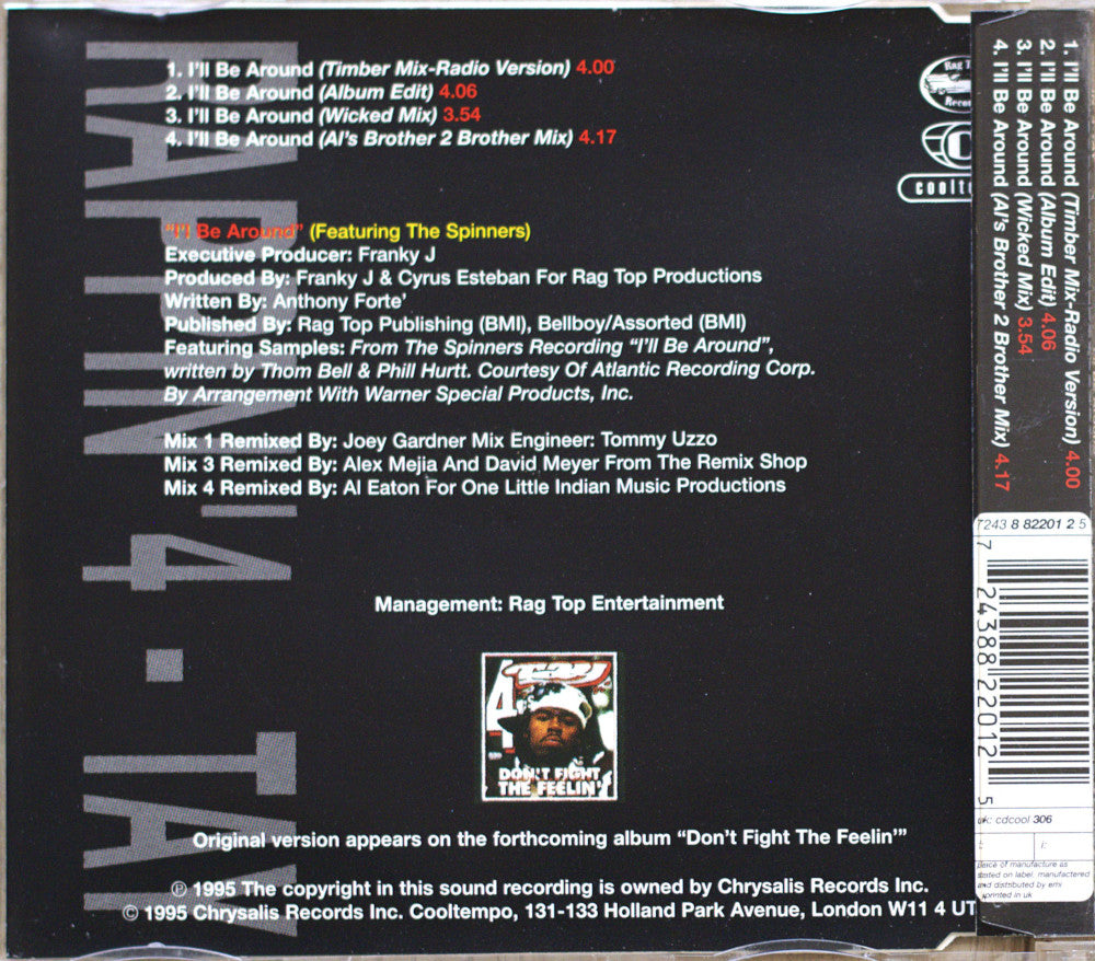 Rappin' 4-Tay featuring The Spinners - I'll Be Around CD Single