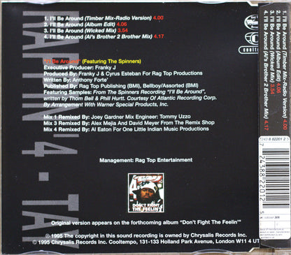 Rappin' 4-Tay featuring The Spinners - I'll Be Around CD Single