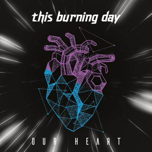 This Burning Day - Our Heart CD